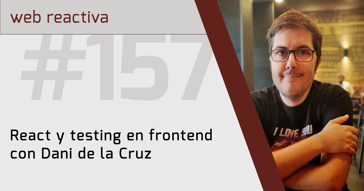 Dani de la Cruz React testing mentoring